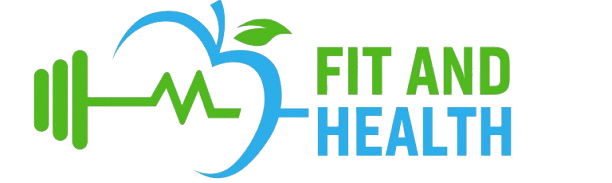 Fit and Health – Fitness Tips, Nutrition & Healthy Lifestyle